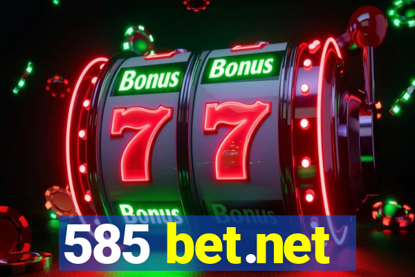 585 bet.net